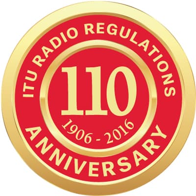 110th anniversary of the ITU Radio Regulations (1906-2016) 110th anniversary of the ITU Radio Regulations (1906-2016)